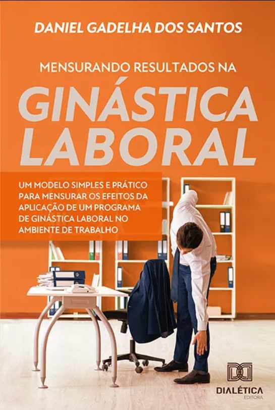 Capa original do livro Mensurando resultados na ginástica laboral